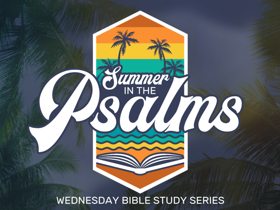 Summer In The Psalms